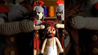 Jesus & The Crown of Thorns: Heart-wrenching Crochet Stop-Motion | Biblical Art Revealed