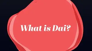 What is Dai? | Should you buy it?