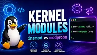 Linux Kernel Modules Explained (Step-by-Step) | Linux Device Drivers (EP2)