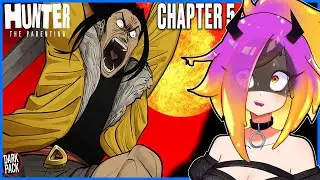 Makari Reacts - Hunter: The Parenting - Chapter 5 | Don't Take Me For A Ghoul!