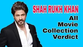 Shahrukh Khan All Movie Verdict 2022: All hit and flop movies of Shahrukh Khan