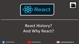 React History? And Why React?
