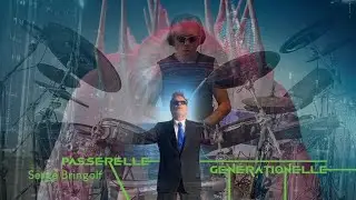 PASSERELLE GENERATIONELLE. SERGE BRINGOLF / MIKE BELLENGER / SEBASTIEN CHARLIER / NICOLAS ESPINASSE