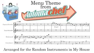 Automachef's Menu - Recorders, Glockenspiel, and Double Bass Cover