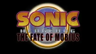 Sonic: The Fate of Mobius Ep 01 - 