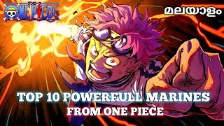 Top 10 Strongest Marines in One Piece &ndash; Ranked by Pure Power | One Piece | Malayalam | COPY D VIPER