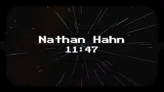 Nathan Hahn : 11:47 of flashy blips