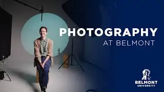 Discover the Photography Program at Belmont University's Watkins College of Art!