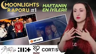 MOONLIGHTS RAPORU #1: Stray Kids, ILLIT, XLOV ve CORTIS Tepki! ✨🌙