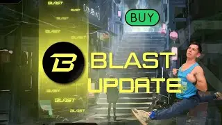 BLAST Crypto Update! The Best Price To Buy? BLAST Prediction 2025!