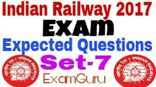 Railway Exam 2017 Expected Question | Selected Questions