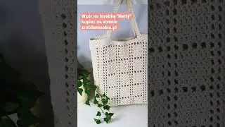 Torba na szydełku. Siatka na szydełku, wz&oacute;r rozpisany.