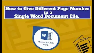 How to Give Different Page Number in a Single Word Document File.