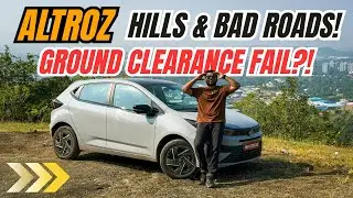 Tata Altroz iCNG on Hills & Broken Roads | Ground Clearance Test – Did It Break? 😳