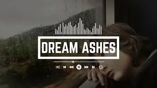 Dream Ashes | Guitar Instrumental | Ambient Broken Heart & Soft Plucks (No Copyright Music)