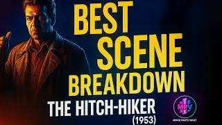 Horror Movie Scene Breakdown &ndash; The Hitch Hiker 1953  Movie Parts Vault