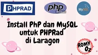 Laragon Tip 03: How to install PHP dan MySQL FOR PHPRAD di Laragon