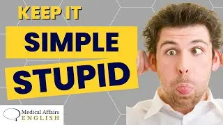 Simple Is POWERFUL For Effective Medical Affairs Communication!