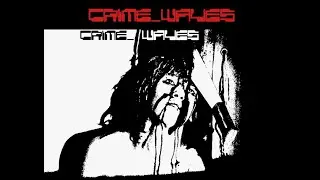 Crime Waves - crime_waves (2022)