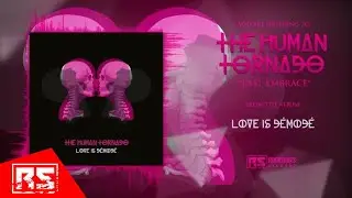 THE HUMAN TORNADO - Last Embrace (Official Visualizer)