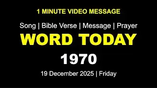 Word Today-1970 | Bro RSV | One-Minute Video Message (Malayalam) | 19 December 2025