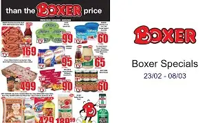 Boxer Specials 23/02 - 08/03