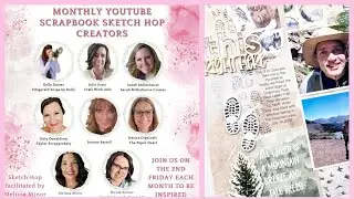 YouTube Sketch Hop | Hiking Scrapbook Layout