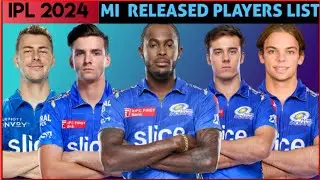 IPL 2024 : Mumbai Indians Released players List | MI | Rohit Sharma
