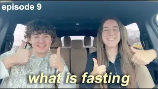 Why Should We Fast? | episode 9