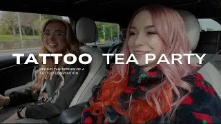 Tattoo Tea Party behind the scenes | Watch me get a tattoo | Sword and Sparrow Tattoo