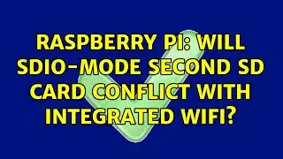 Raspberry Pi: Will SDIO-mode second SD card conflict with integrated WiFi?