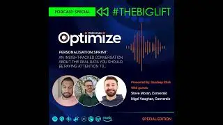 Personalisation Sprint: An insight-packed conversation about the real data you should be paying a...