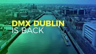 DMX Dublin 2020