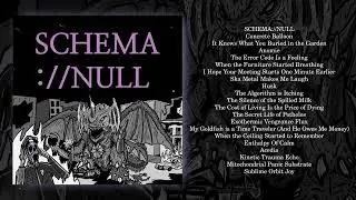 SKA METAL MAKES ME LAUGH &mdash; SCHEMA://NULL (FULL ALBUM)