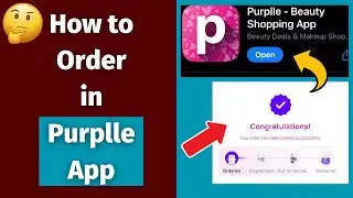 How to Order in Purplle App 🤔 Purple Order Processing | The Productive Girl