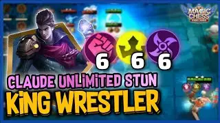 KING OF WRESTLER - CLAUDE UNLIMITED STUN COMBO ! 6 ASSASSIN 6 EMPIRE 6 WRESTLER ! MAGIC CHESS