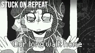 The Day Repeats Itself as Everything Slowly Deteriorates - Our Long Walk Home [Let's Play]