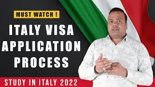 Italy Visa Application Process | Do's & Don'ts | Study in Italy 2022