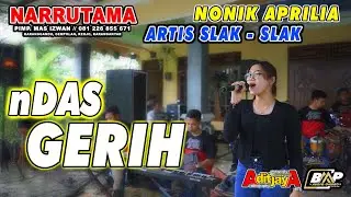 TERBARU #Nonik Aprilia #ndas Gerih ( deny caknan ) - #Narrutama - #BAP ombro - aditjayapictures