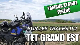 TENERE XT660Z  - Sur les traces du TET Grand EST