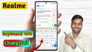 Realme Me Keyboard Language Change Kaise Kare, Realme Keyboard Me Hindi Bhasha Add 