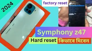 Symphony z47 hard reset / Symphony Z47  factory reset / Symphony phone hard reset