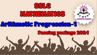 Arithmetic Progression-1 SSLC MATHS PASSING PACKAGE 2024 #karnatakastatesyllabus #sslc