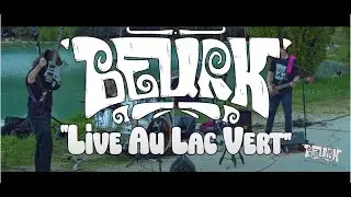 Beurk - Live au Lac vert - 2025