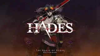 The House of Hades - Hades OST [Extended]