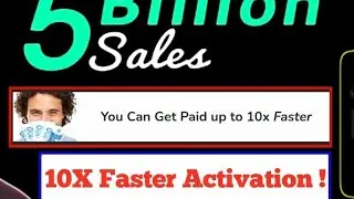 How to Active 10X Faster in 5 Billion Sales | 5 Billion Sales Faster payment Proof
