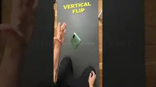 Vertical Flip - Phone Flipping Trick