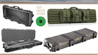 Top 5 Best Rifle Cases for Hunting & Shooting | Hard & Soft Gun Case Review