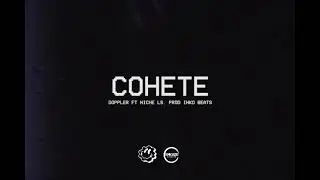 5. Cohete - Doppler ft @NICHELS  (Prod. Inko Beats)