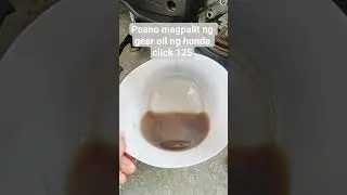 paano magpalit ng gear oil ng honda click 125 #foryou #inspirepassion #inspiregreatness #hondavario